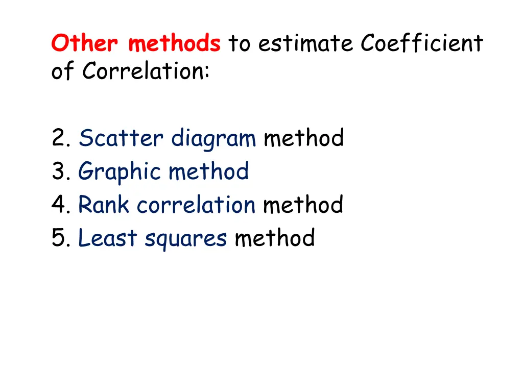 other methods to estimate coefficient