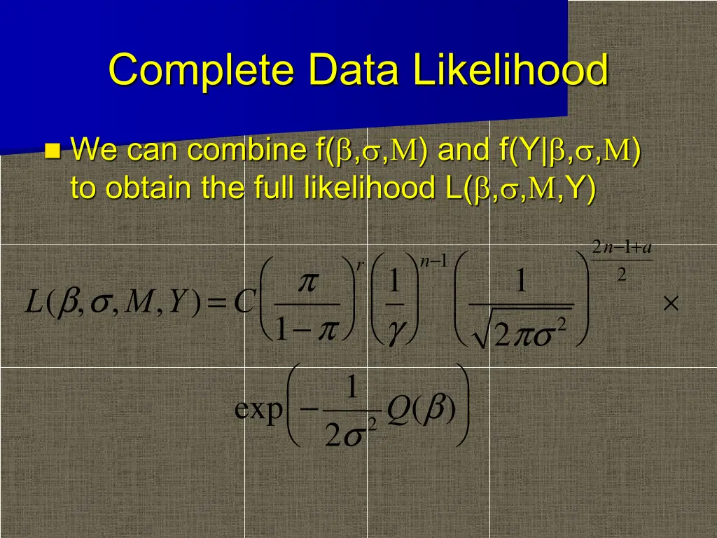 complete data likelihood
