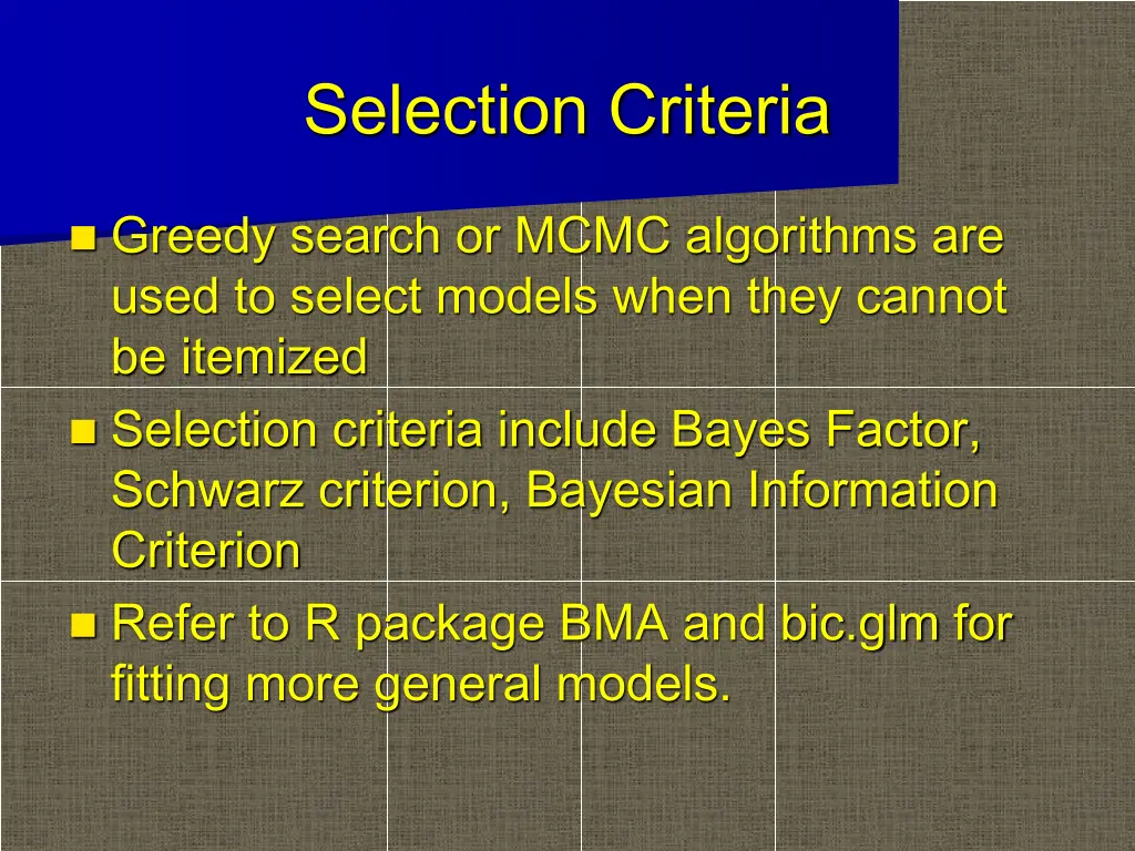 selection criteria