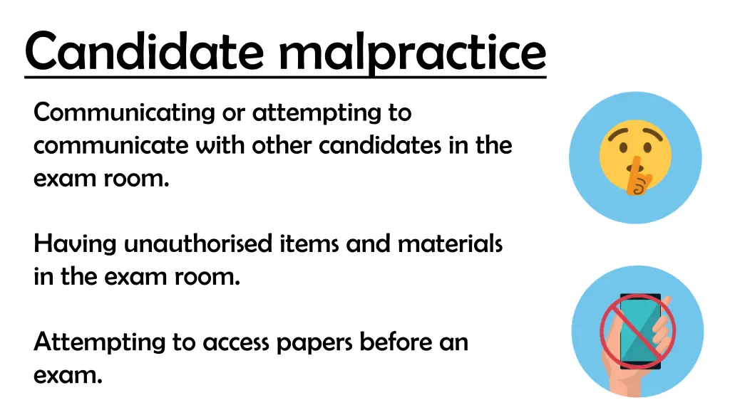 candidate malpractice