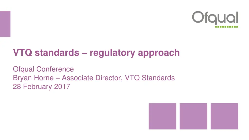 vtq standards regulatory approach