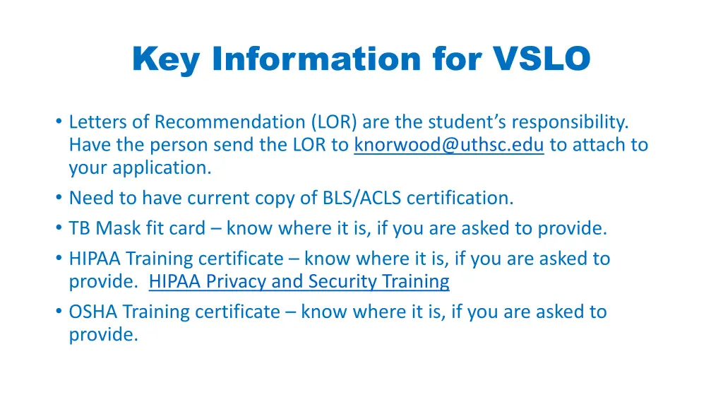 key information for vslo 1