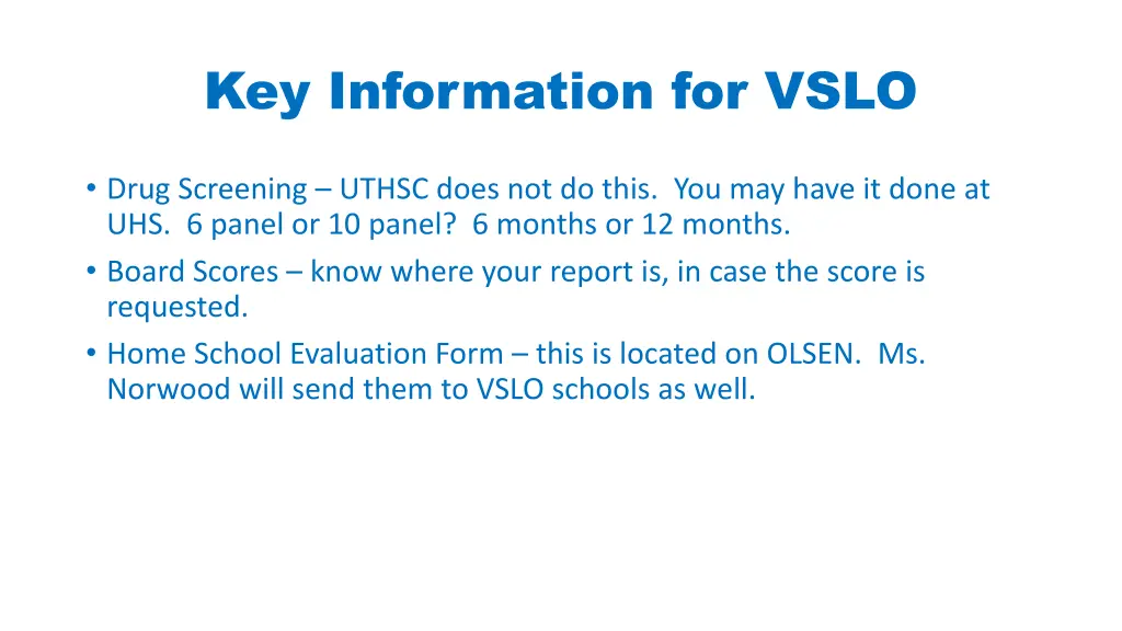 key information for vslo 2