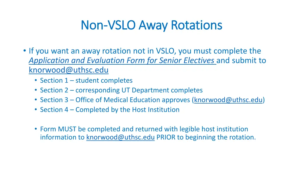 non non vslo away rotations vslo away rotations