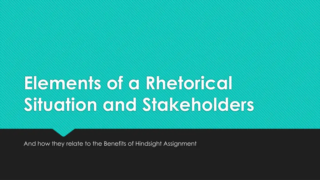 elements of a rhetorical situation