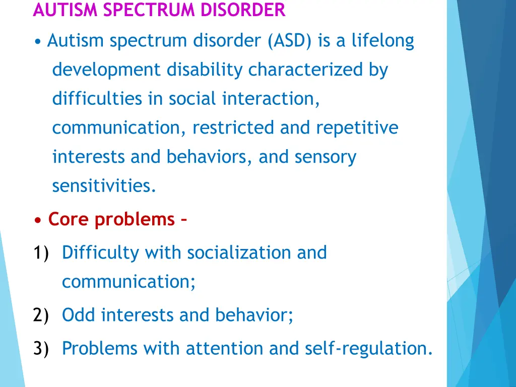 autism spectrum disorder autism spectrum disorder