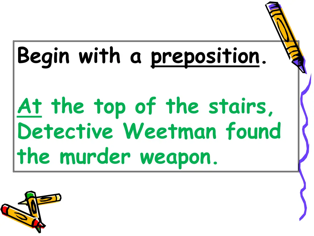 begin with a preposition