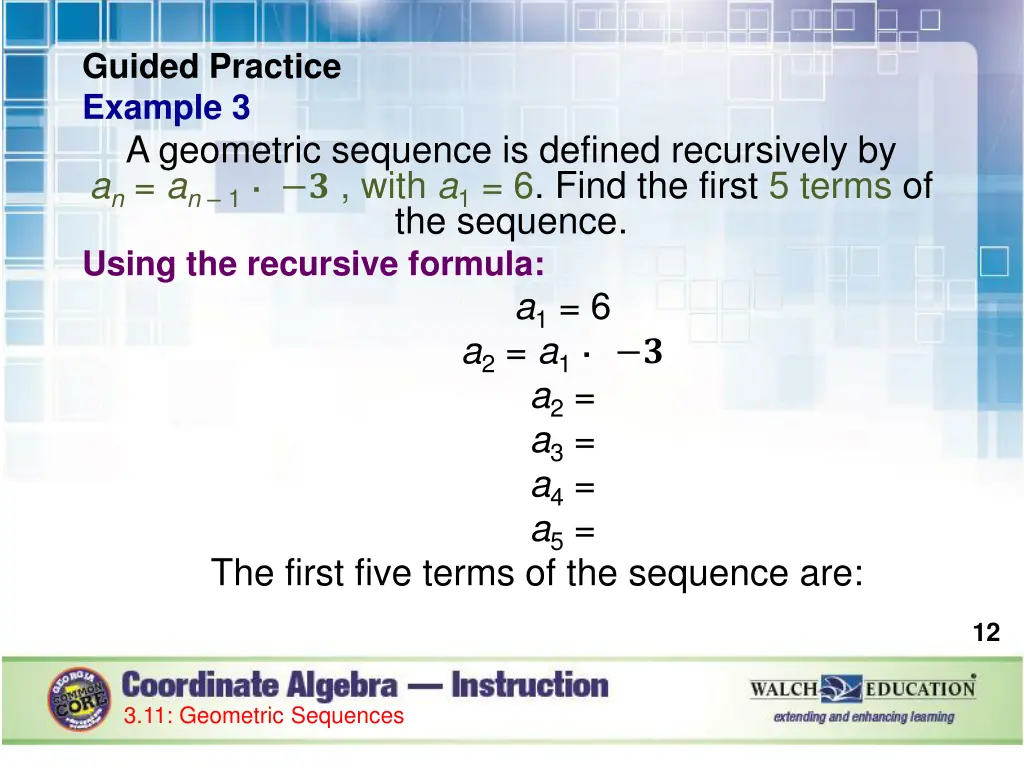guided practice example 3 a geometric sequence