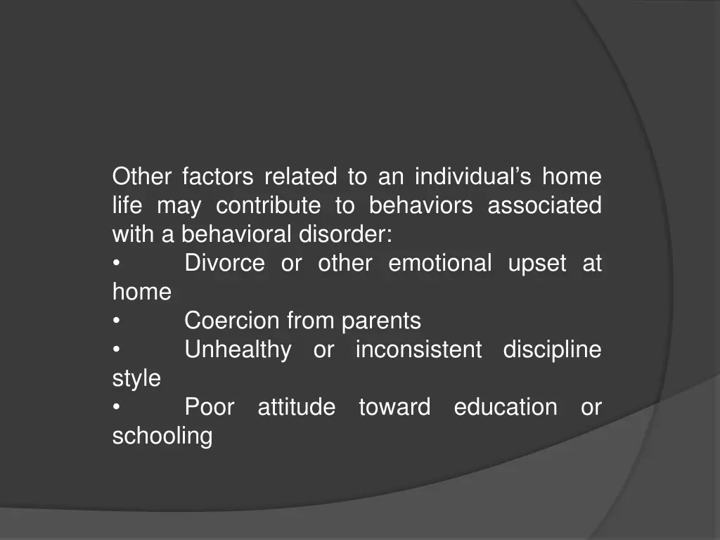 other factors related to an individual s home