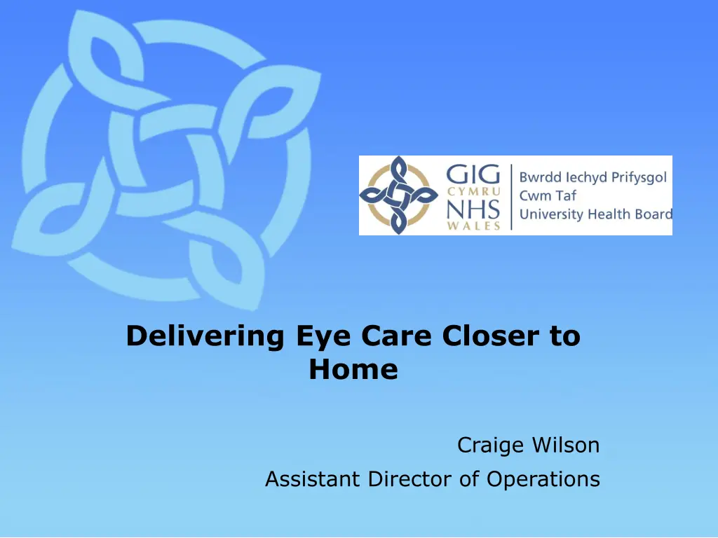 delivering eye care closer to home