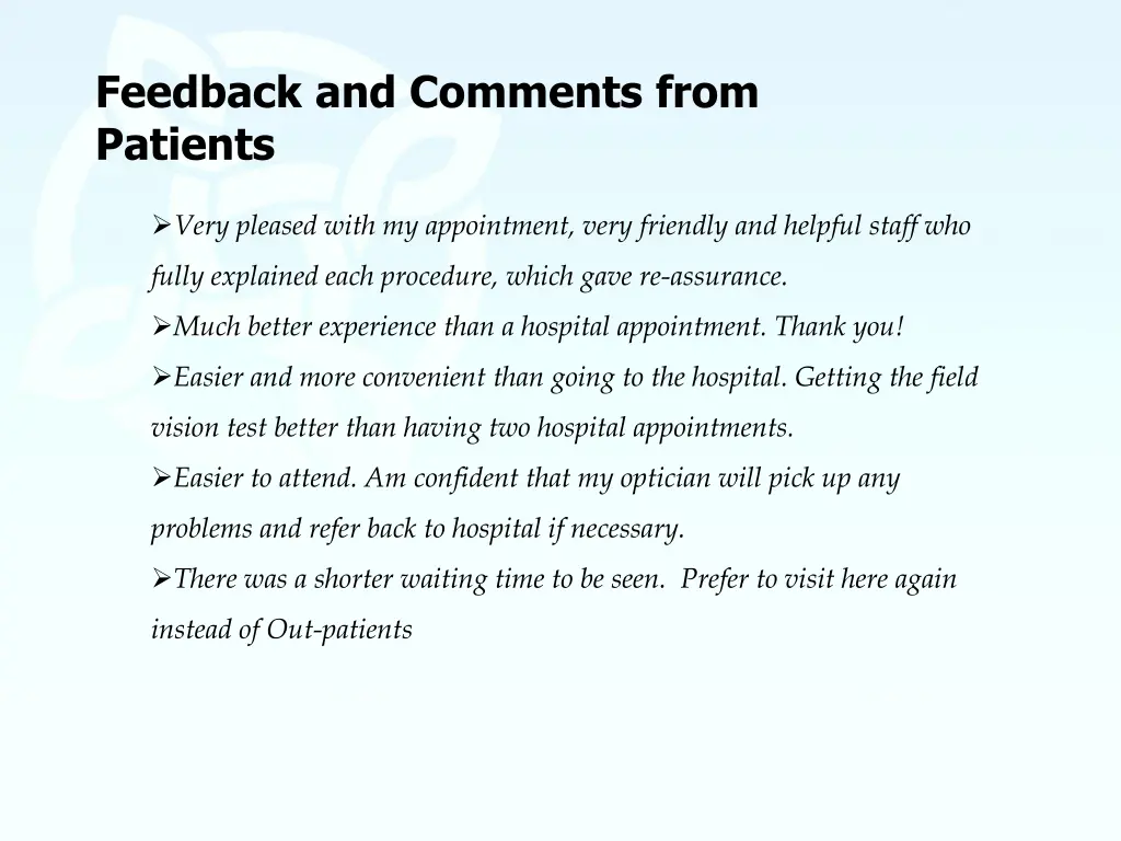 feedback and comments from patients
