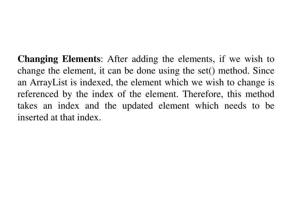 changing elements after adding the elements