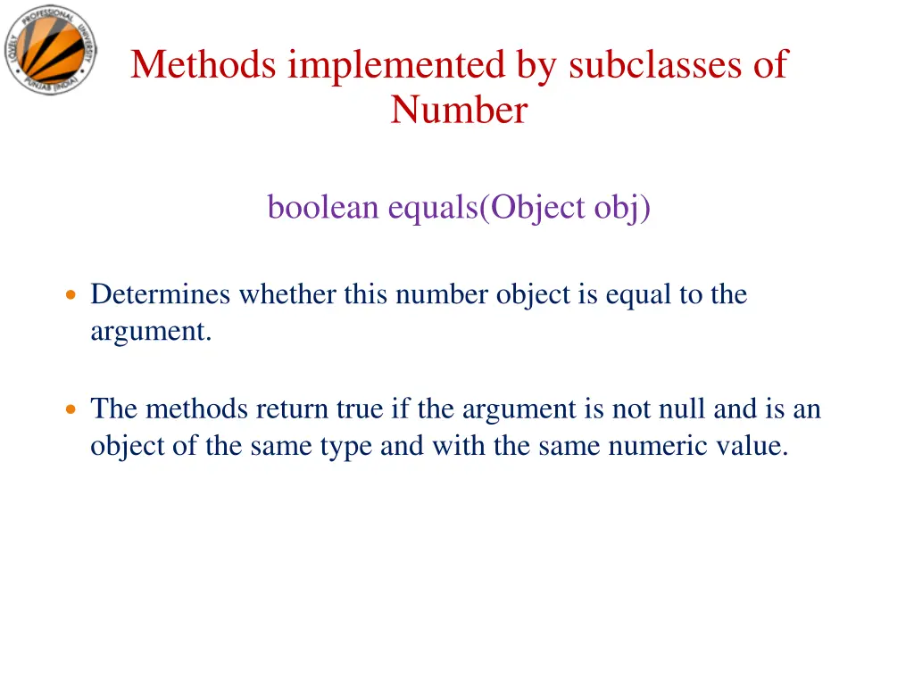 methods implemented by subclasses of number 1