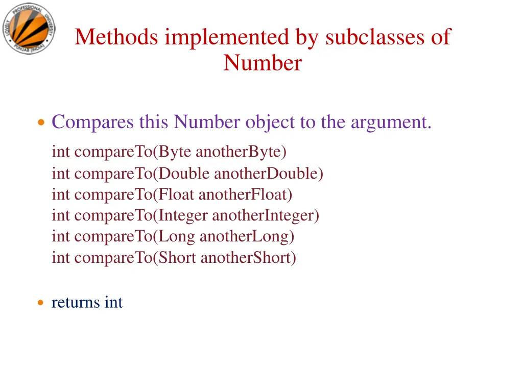 methods implemented by subclasses of number