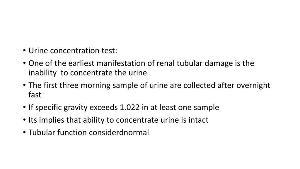 urine concentration test one of the earliest