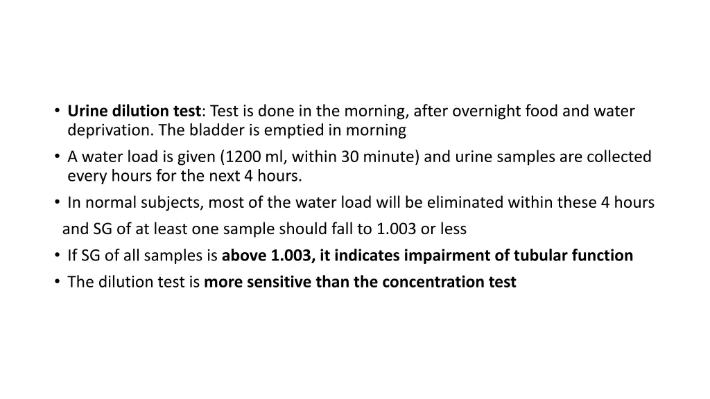 urine dilution test test is done in the morning