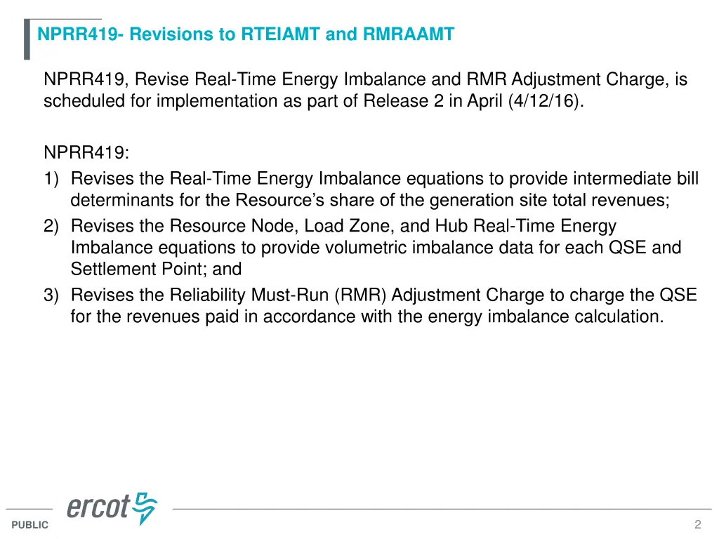 nprr419 revisions to rteiamt and rmraamt