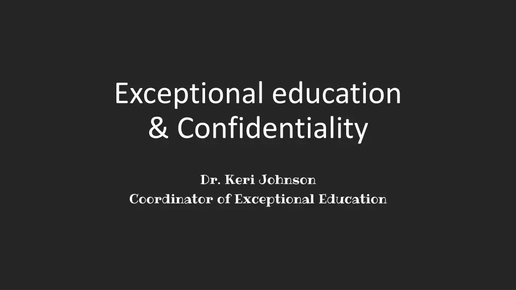 exceptional education confidentiality