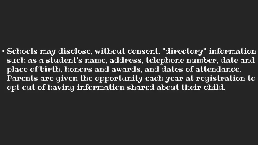 schools may disclose without consent directory