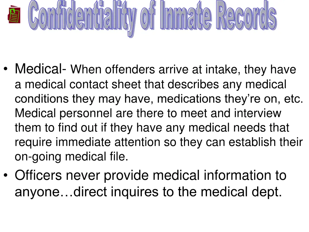 confidentiality of inmate records 1