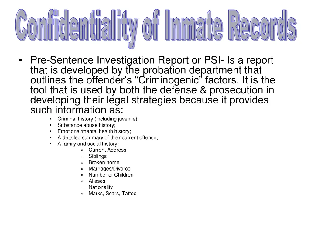 confidentiality of inmate records 4