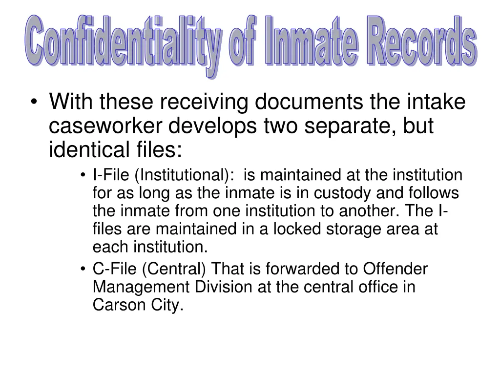 confidentiality of inmate records 6