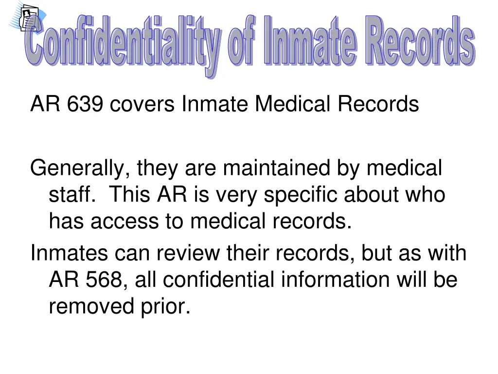 confidentiality of inmate records 7