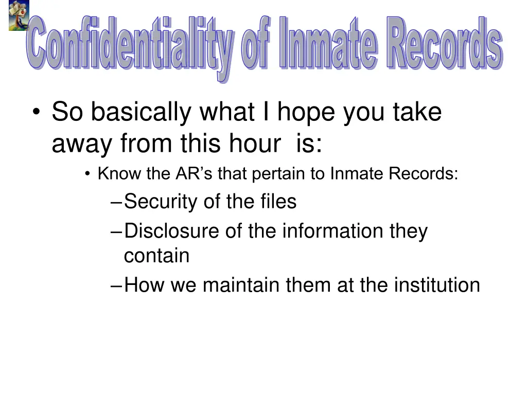 confidentiality of inmate records 9