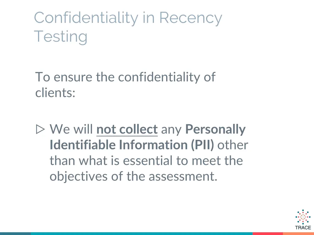 confidentiality in recency testing 1