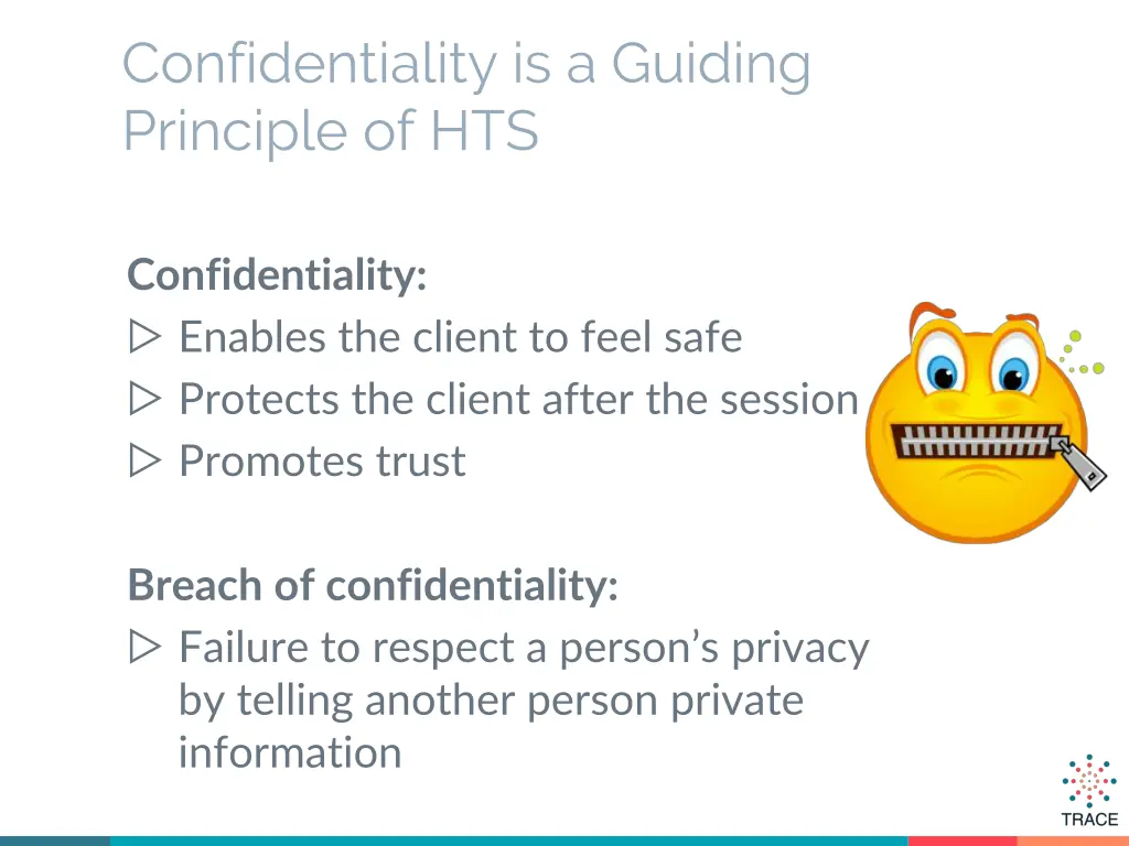 confidentiality is a guiding principle of hts
