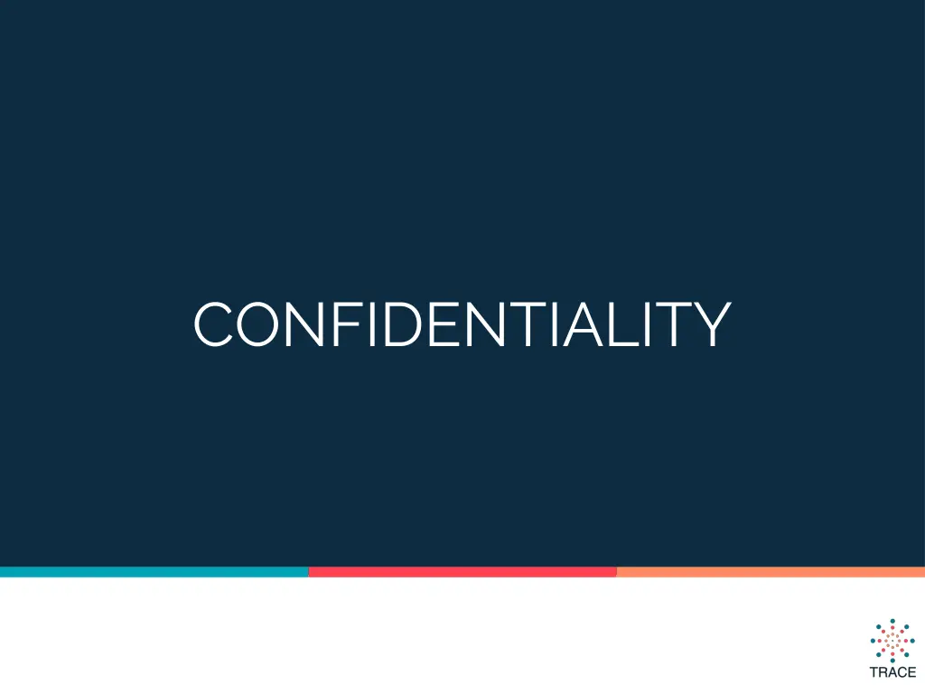 confidentiality