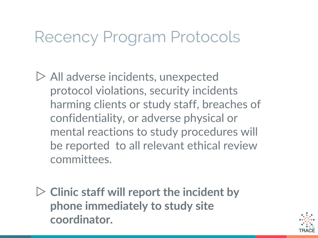 recency program protocols