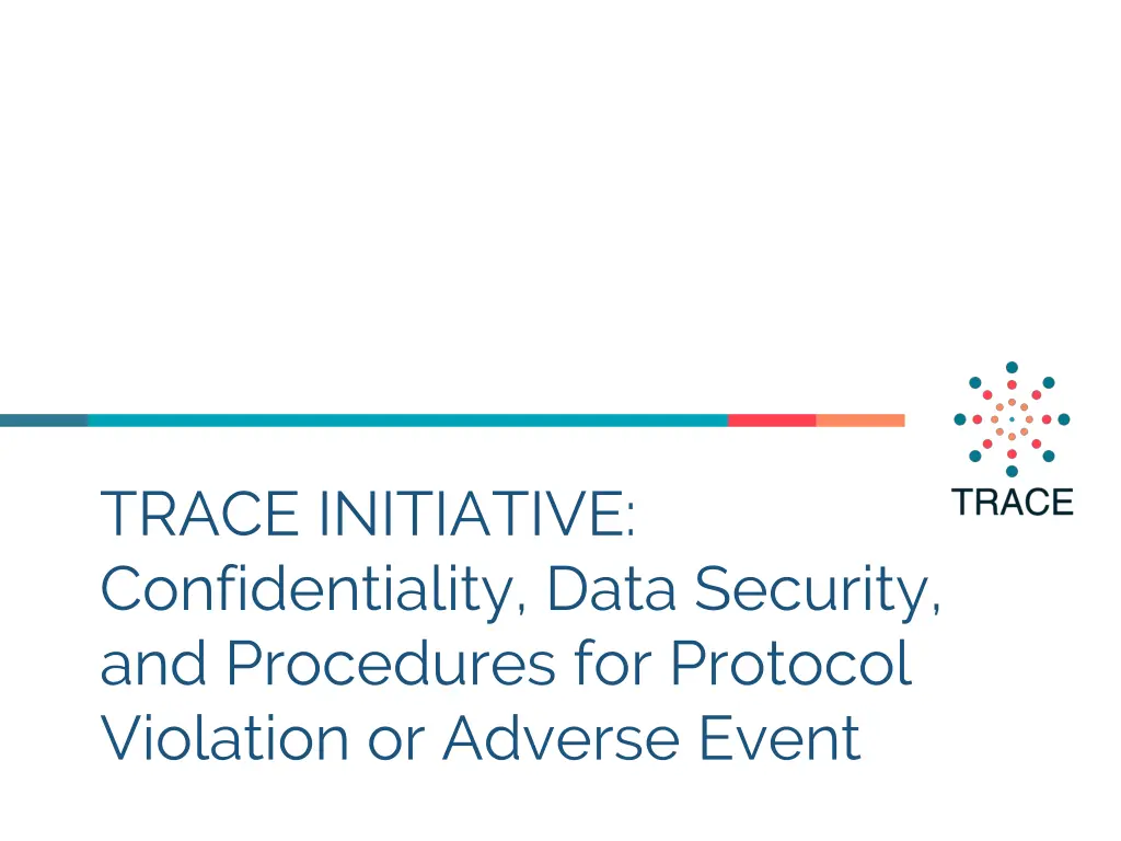 trace initiative confidentiality data security