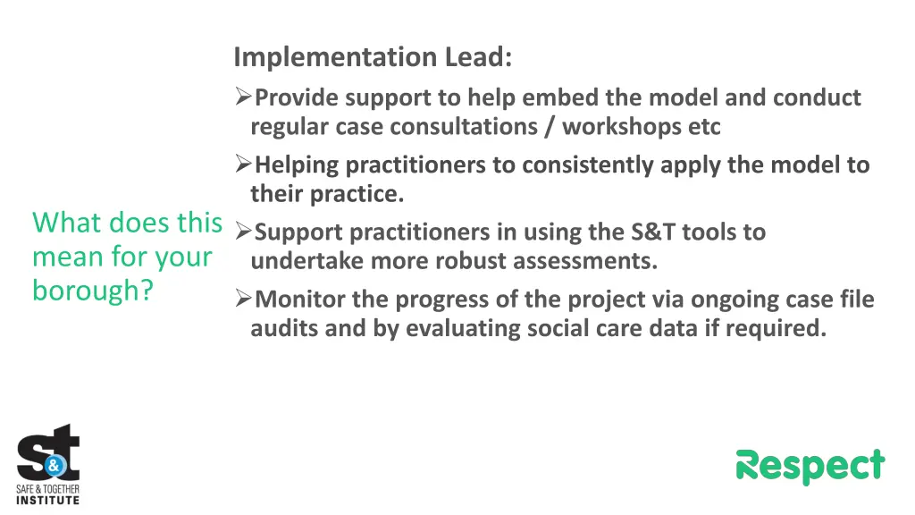 implementation lead provide support to help embed