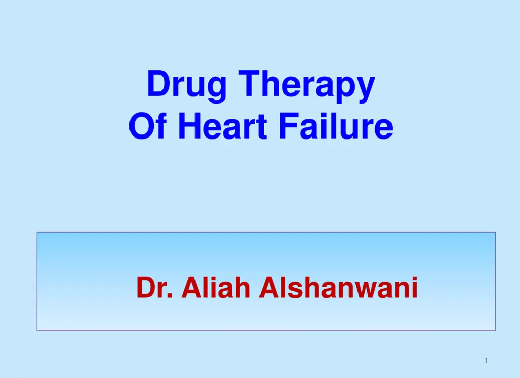 drug therapy of heart failure