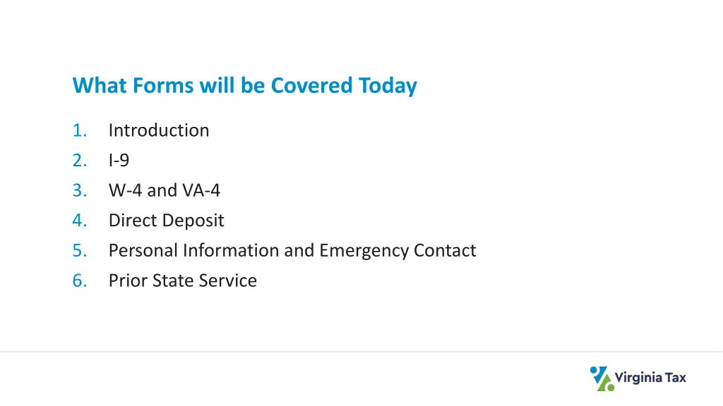what forms will be covered today