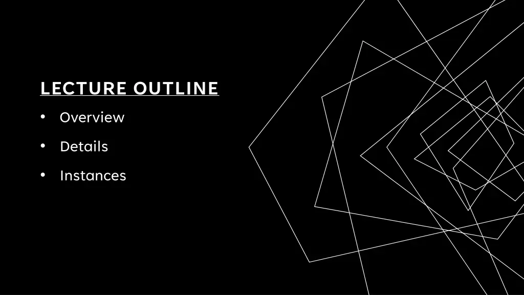 lecture outline overview 1