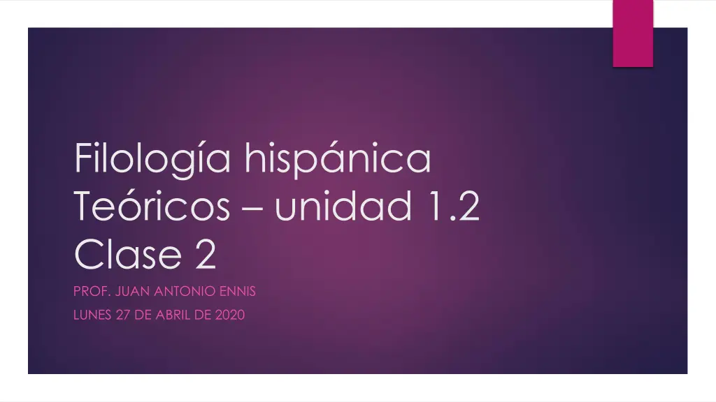 filolog a hisp nica te ricos unidad 1 2 clase