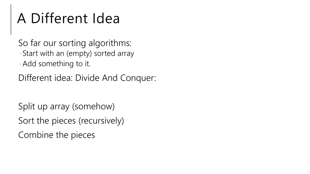 a different idea
