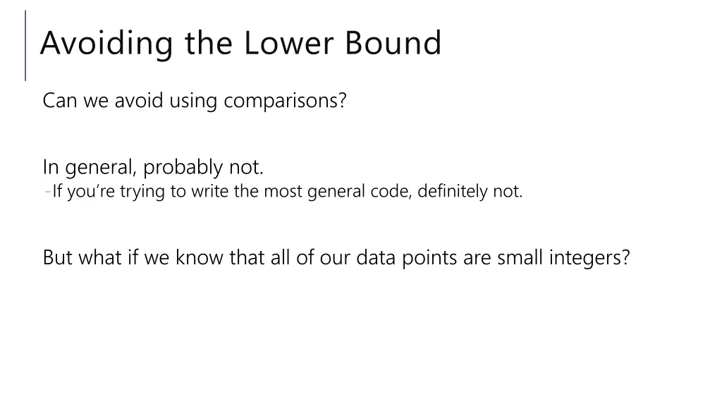 avoiding the lower bound