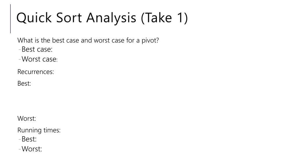 quick sort analysis take 1