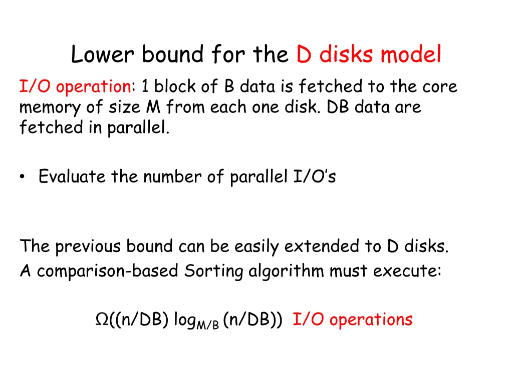 lower bound for the d disks model i o operation
