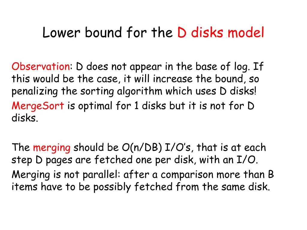 lower bound for the d disks model