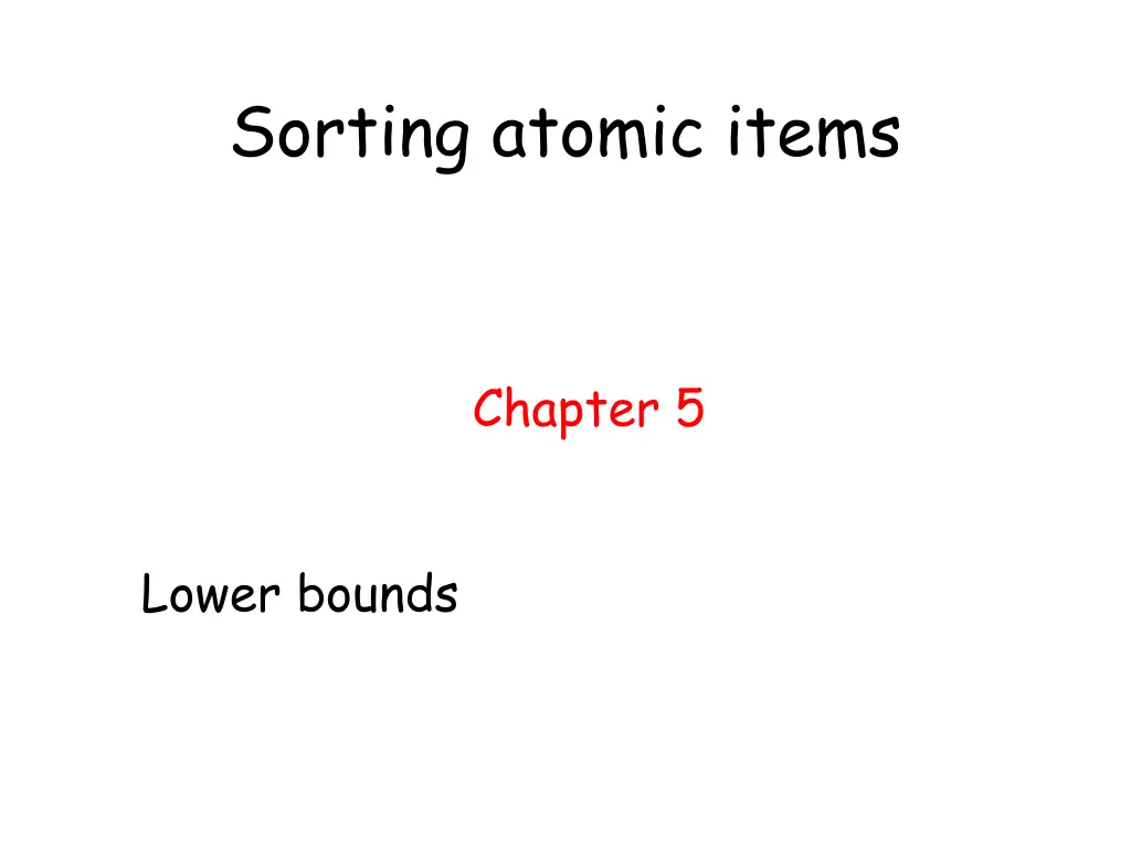 sorting atomic items