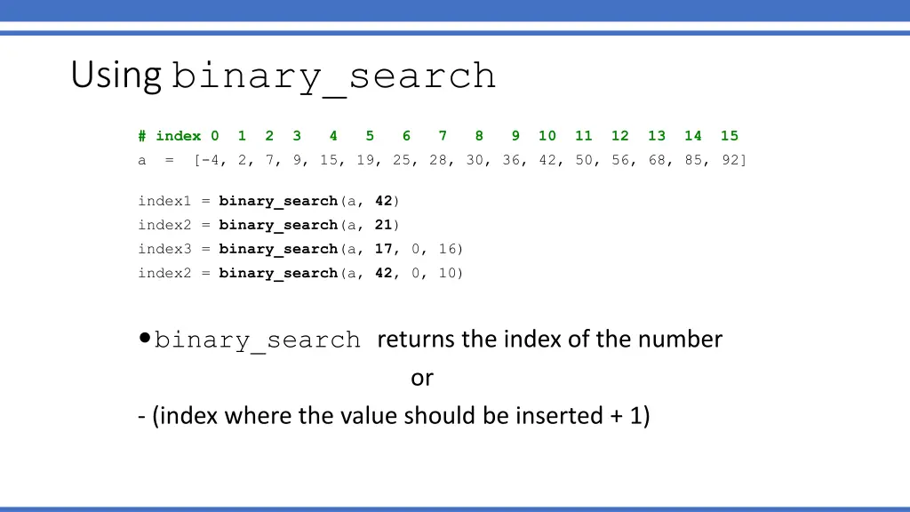 using binary search