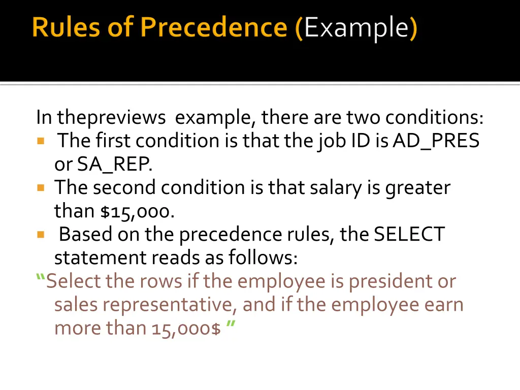 in thepreviews example there are two conditions