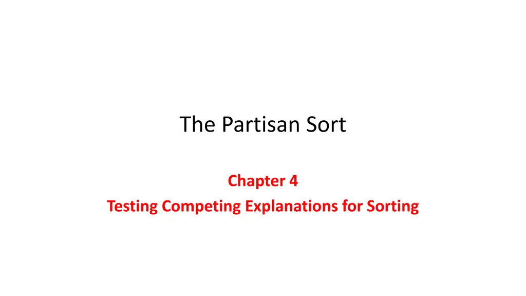 the partisan sort