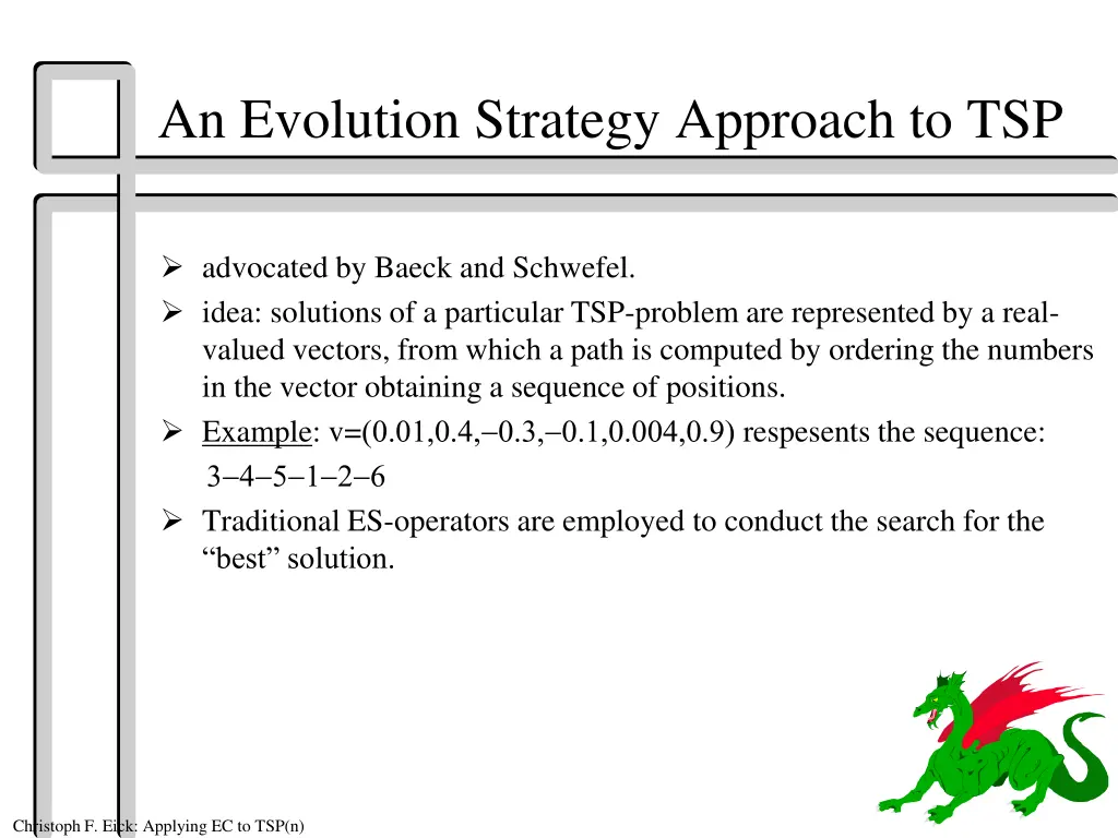 an evolution strategy approach to tsp