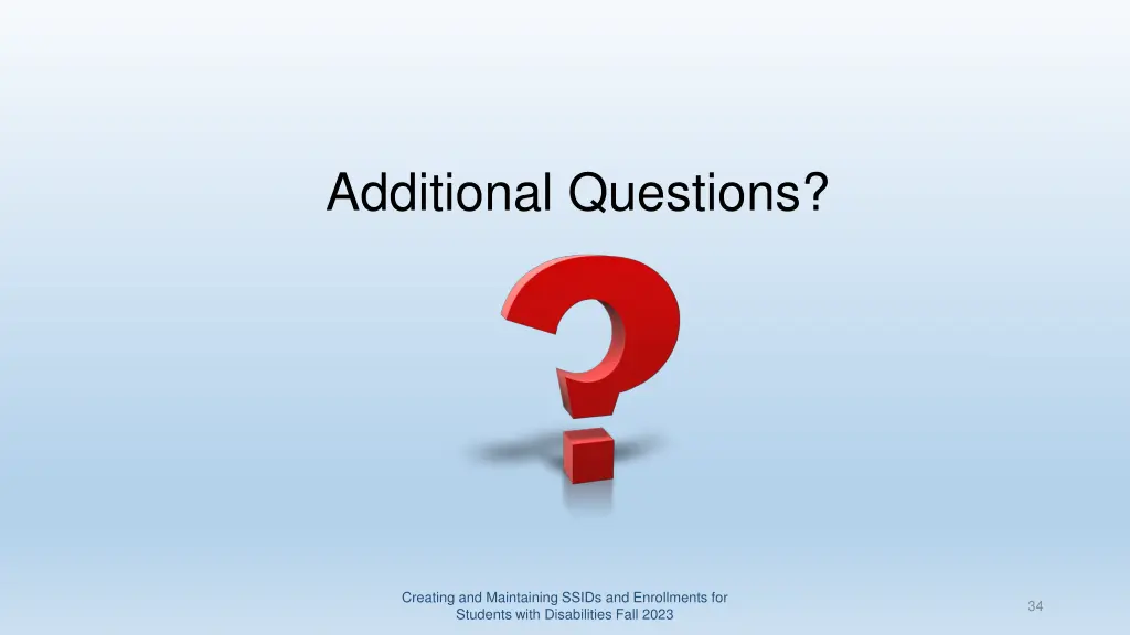 additional questions