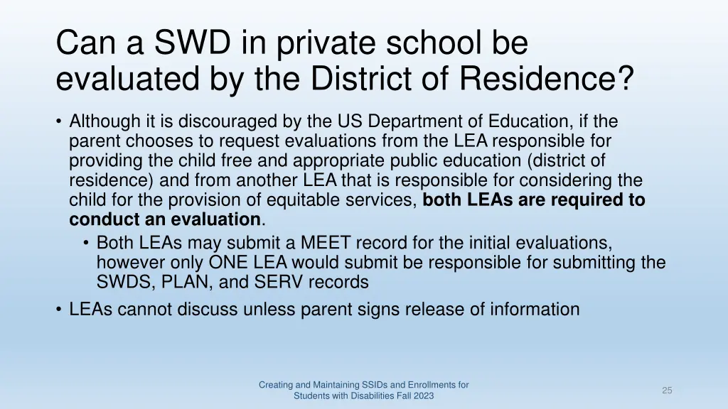 can a swd in private school be evaluated